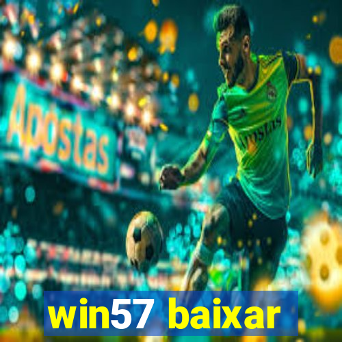win57 baixar